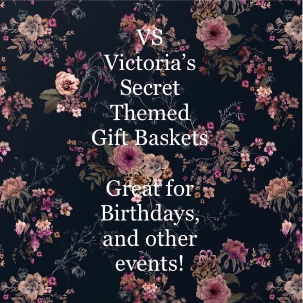 I make and sell my VS Themed Gif baskets All Year!